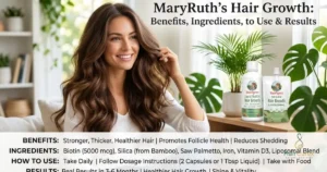 MaryRuth Hair Growth: Benefits, Ingredients, How to Use & Results